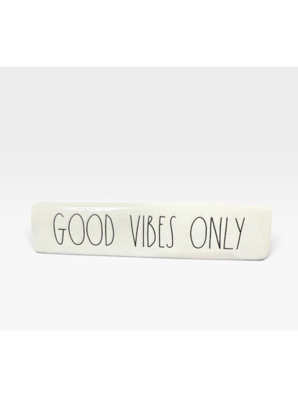 Rae Dunn GOOD VIBES ONLY Ceramic Desk Sign Shelf Sitter Office Decor